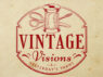 Vintage Visions & Yesterday's Yarns